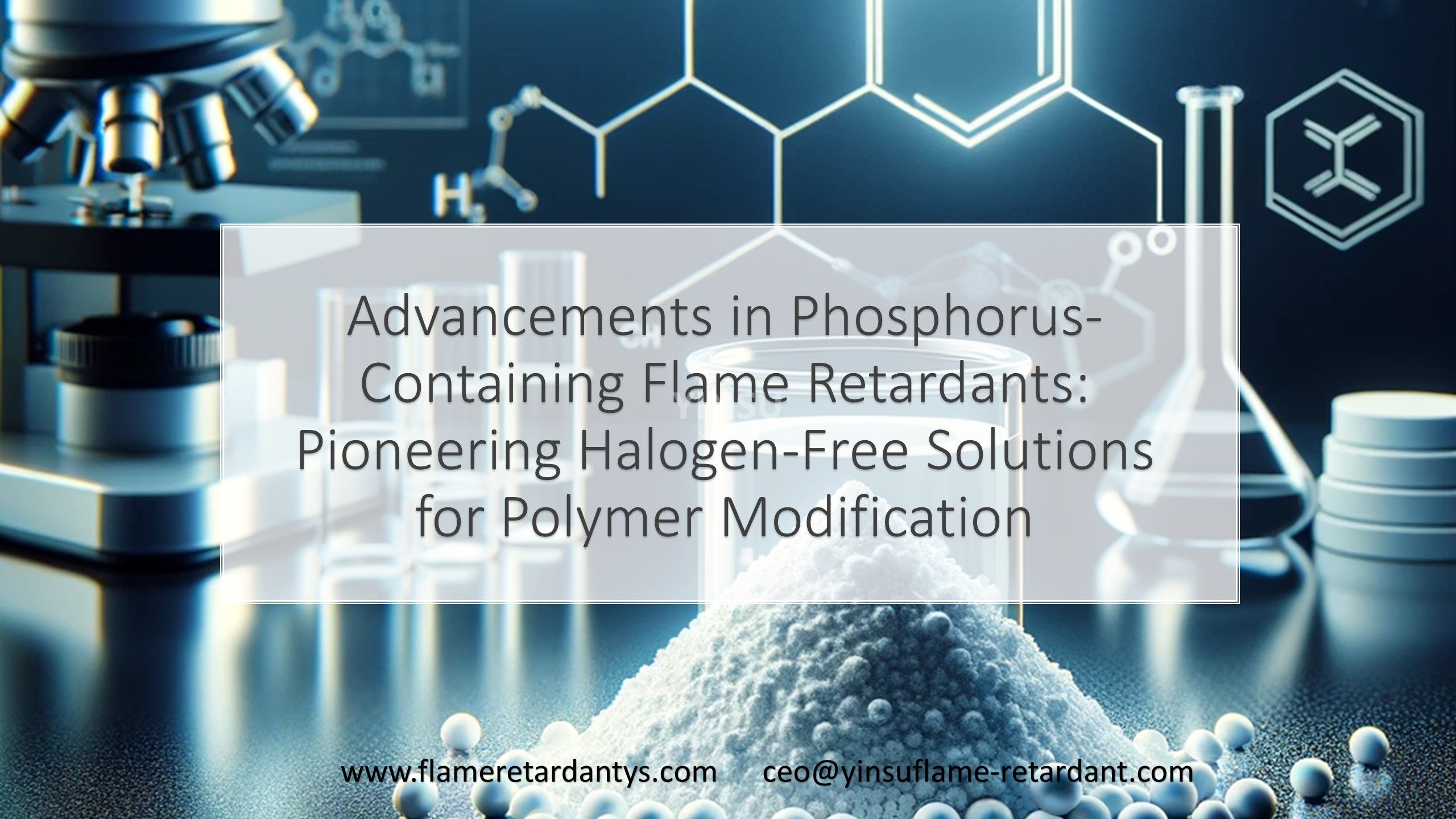 Avances en retardantes de llama que contienen fósforo: soluciones pioneras sin halógenos para la modificación de polímeros