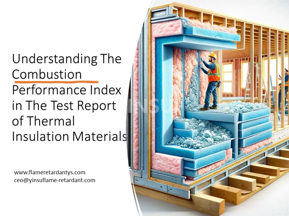 Comprensión del índice de rendimiento de combustión en el informe de prueba de materiales de aislamiento térmico